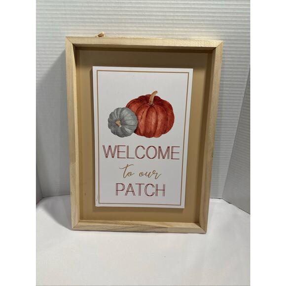 Welcome To Our Patch, Hanging Fall Sign, Halloween Rustic Decor, Harvest - Picture 1 of 7